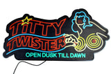 TITTY TWISTER LIGHT-UP SIGN