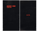 U.F.O. INOKI-ISM TAKE-OFF PROGRAM